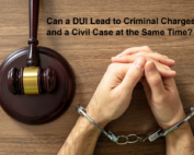 Can a DUI Lead to Criminal Charges and a Civil Case at the Same Time